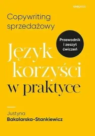 copywriting-sprzedazowy-jezyk-korzysci-w-praktyce
