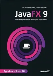 javafx-9-tworzenie-graficznych-interfejsow-uzytko