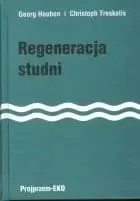 regeneracja-studni-georg-houben-i-christoph-treskatis