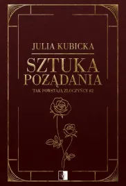sztuka-pozadania-tak-powstaja-zloczyncy-tom-2