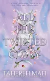 all-this-twisted-glory