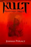 kult-anatomia-obledu