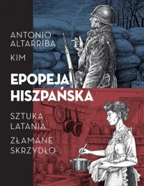 epopeja-hiszpanska-sztuka-latania-zlamane