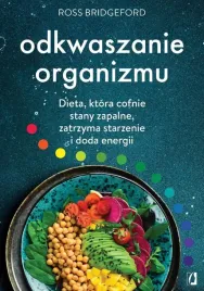 odkwaszanie-organizmu-dieta-ktora-cofnie-stany-ross-bridgeford
