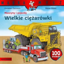 maszyny-i-pojazdy-wielkie-ciezarowki-christian-tielmann-niklas-bower