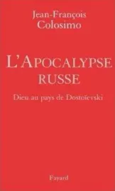 l-apocalypse-russe-jean-francois-colosimo