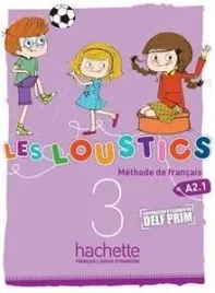 les-loustics-3-podrecznik-hachette-hugues-denisot-marianne-capouet