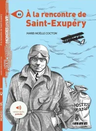 a-la-rencontre-de-saint-exupery-a1-audio-praca-zbiorowa