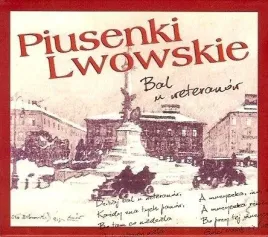 piusenki-lwowskie-bal-u-weteranow-cd-praca-zbiorowa