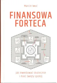 finansowa-forteca-jak-inwestowac-skutecznie-i-miec-swiety-spokoj