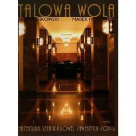 stalowa-wola-architektura-sztandarowej-inwestycji