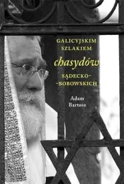 galicyjskim-szlakiem-chasydow-sadecko-bobowskich