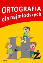 ortografia-dla-najmlodszych-praca-zbiorowa