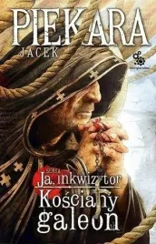ja-inkwizytor-kosciany-galeon-br-jacek-piekara