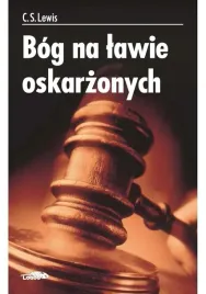 bog-na-lawie-oskarzonych-c-s-lewis