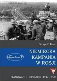niemiecka-kampania-w-rosji-george-e-blau