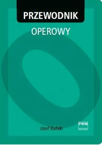 przewodnik-operowy-pwm-jozef-kanski