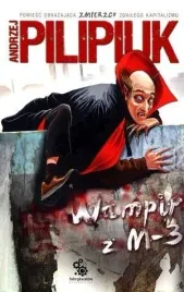 wampir-z-m-3-w-2013-andrzej-pilipiuk
