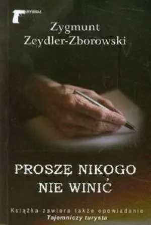 prosze-nikogo-nie-winic-ltw