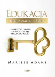 edukacja-ktora-zmienia-zycie-adams-marilee
