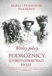 wielcy-polscy-podroznicy-ktorzy-odkrywali-swiat