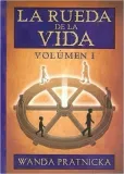 la-rueda-de-la-vida-t-1-wanda-pratnicka