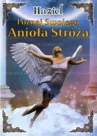 poznaj-swojego-aniola-stroza-haziel