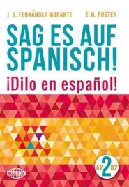 sag-es-auf-spanisch-2-a2-b2-wagros