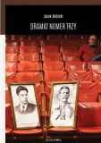 dramat-numer-trzy-jacek-matecki
