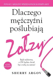 dlaczego-mezczyzni-poslubiaja-zolzy-sherry-argov