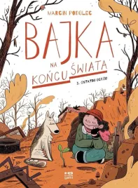 bajka-na-koncu-swiata-t-1-ostatni-ogrod