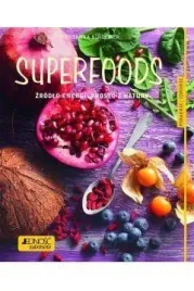 superfoods-zrodlo-energii-prosto-z-natury