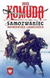 samozwaniec-moskiewska-ladacznica-jacek-komuda