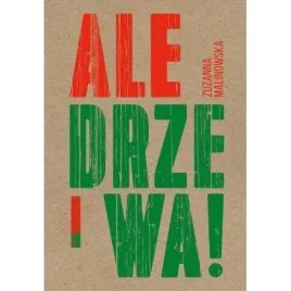 ale-drzewa-zuzanna-malinowska