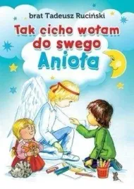 tak-cicho-wolam-do-swego-aniola