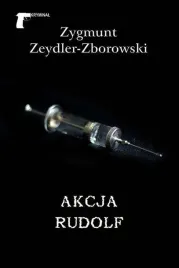 akcja-rudolf-zygmunt-zeydler-zborowski