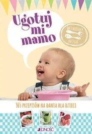 ugotuj-mi-mamo-365-przepisow-na-dania-dla-dzieci