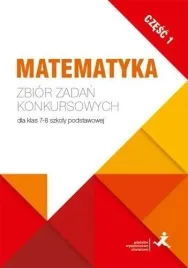 matematyka-zbior-zadan-konkursowych-kl-7-8-cz-1