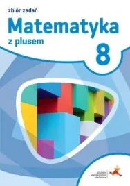 matematyka-sp-8-z-plusem-zbior-zadan