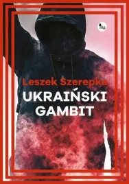 ukrainski-gambit-szerepka-leszek