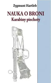 nauka-o-broni-karabiny-piechoty-zygmunt-hartleb
