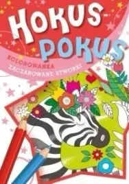 hokus-pokus-zaczarowane-stworki-praca-zbiorowa