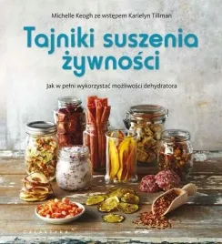 tajniki-suszenia-zywnosci-w-2020-michelle-keogh