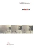 dramaty-rafal-wojasinski