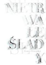 nietrwale-slady-robert-wieczorek