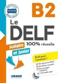 delf-100percent-reussite-b2-ksiazka-cd-praca-zbiorowa
