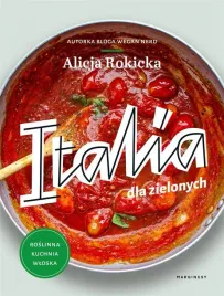 italia-dla-zielonych-roslinna-kuchnia-wloska