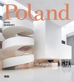 poland-heritage-and-modernity-praca-zbiorowa