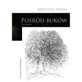 posrod-bukow-2-krystyna-wajda