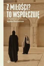 z-milosci-to-wspolczuje-w-3-agata-romaniuk